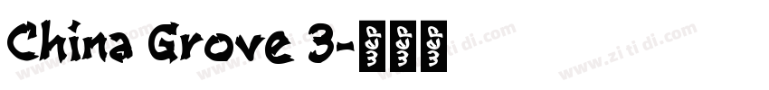 China Grove 3字体转换